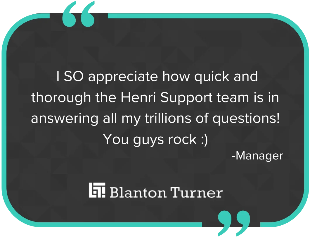 Review by management at Blanton Turner property management